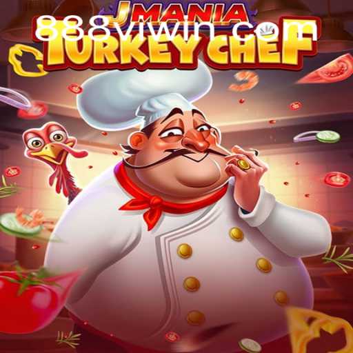 JManiaTurkeyChef: Revolutionizing Culinary Adventures with 888vi